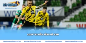 lịch thi đấu bóng đá nam